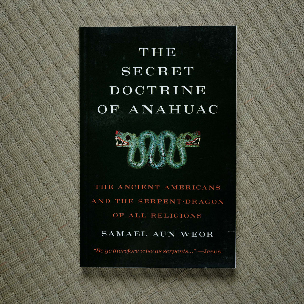 Secret Doctrine of Anahuac