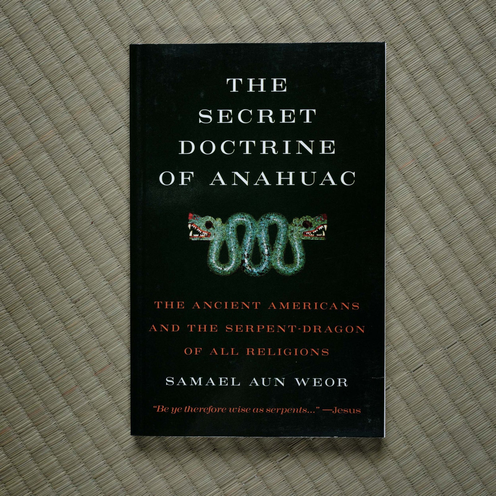 Secret Doctrine of Anahuac