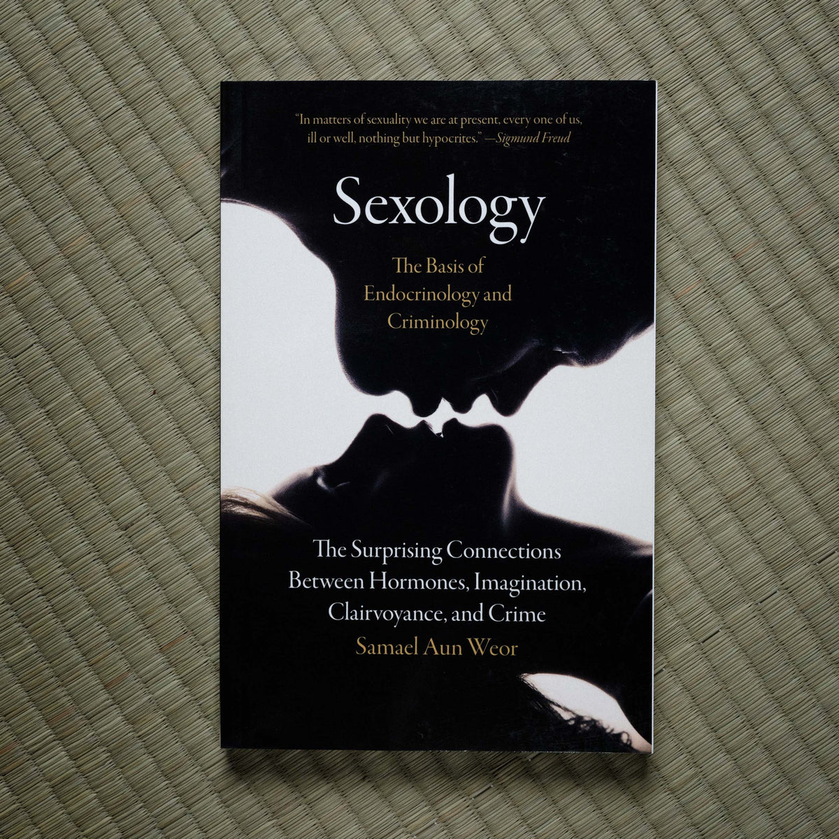 Sexology, The Basis of Endocrinology and Criminology