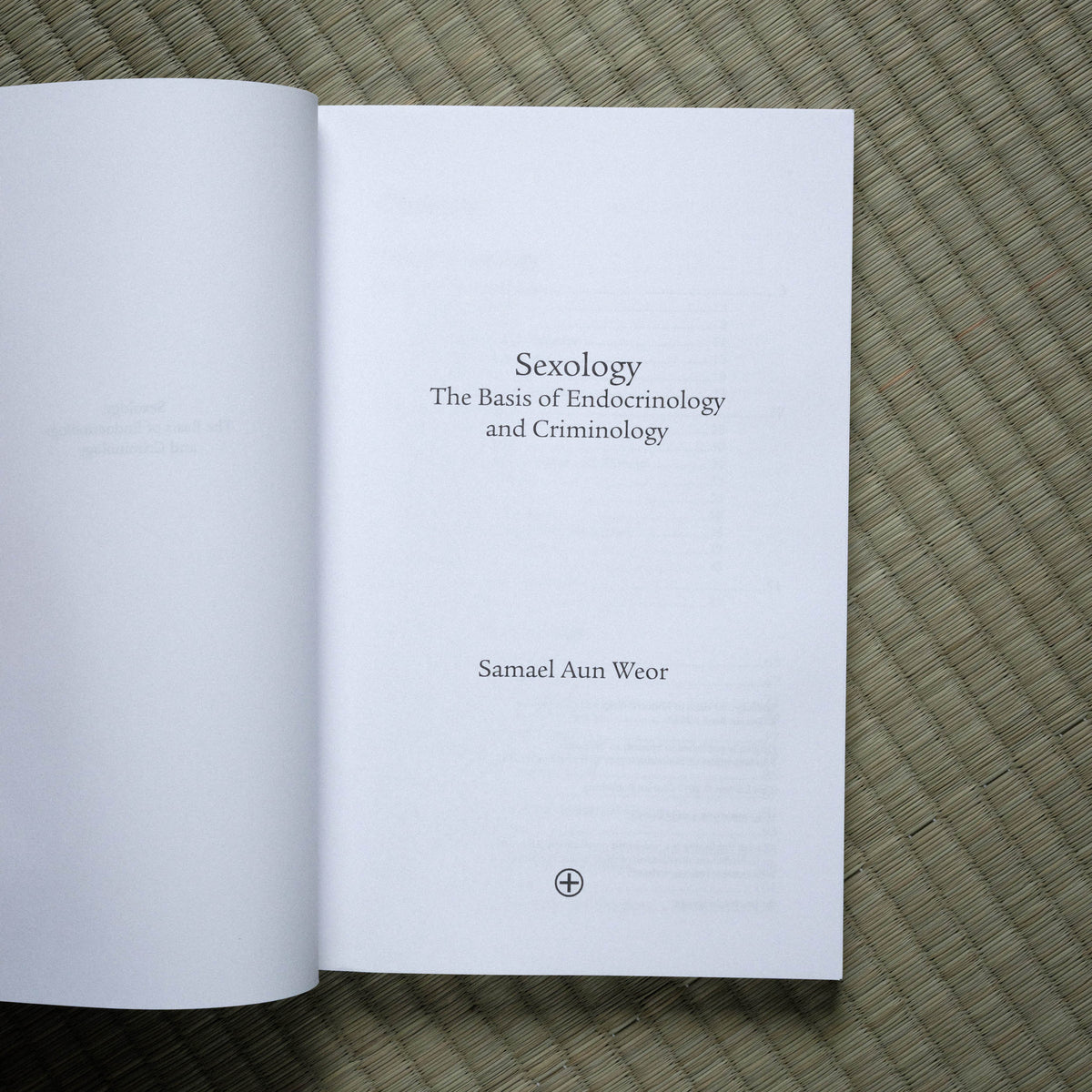 Sexology, The Basis of Endocrinology and Criminology