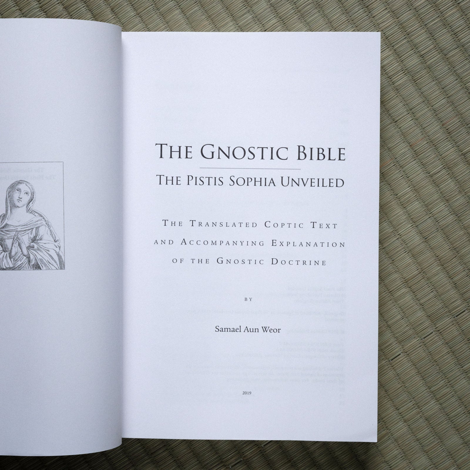 Gnostic Bible: The Pistis Sophia Unveiled