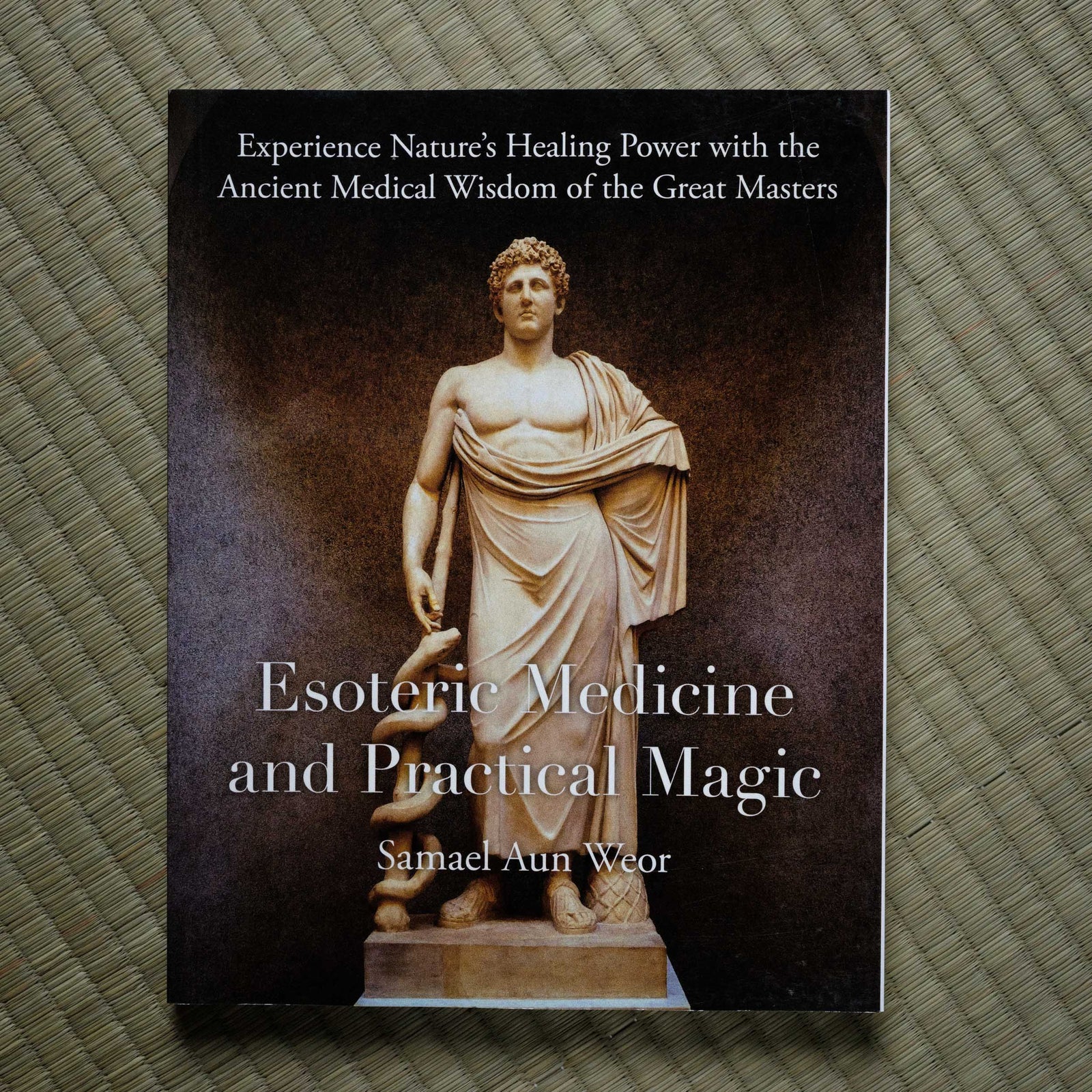 Esoteric Medicine and Practical Magic
