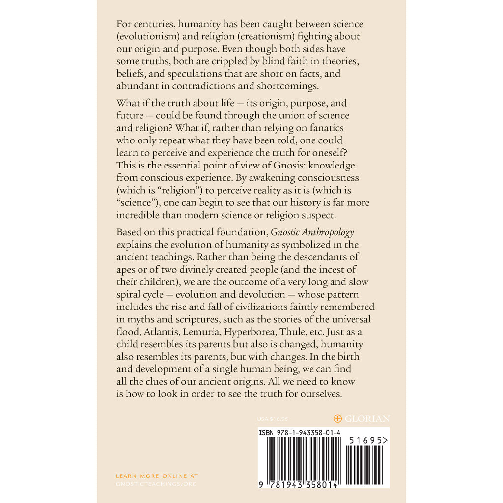 Explore humanitys search for truth in Gnostic Anthropology by Samael Aun Weor, blending science with religion to delve into Gnosis and consciousness evolution. Published by Glorian.