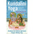 Kundalini Yoga by Samael Aun Weor