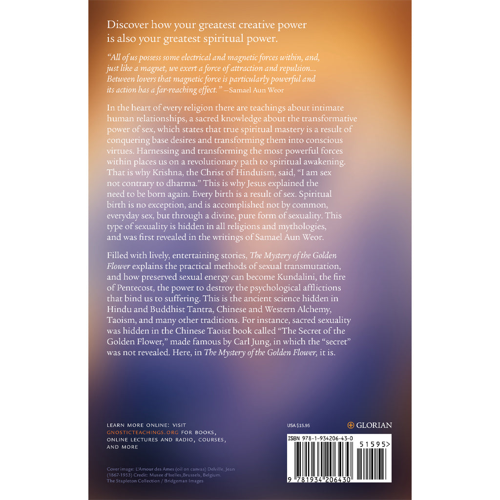 Explore the transformative journey in Mystery of the Golden Flower, a profound spiritual awakening guide unveiling creativity and spirituality through wisdom from Krishna, Buddha, and Samad von Woer. Includes a price barcode on the back cover.