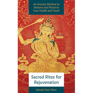 Sacred Rites for Rejuvenation