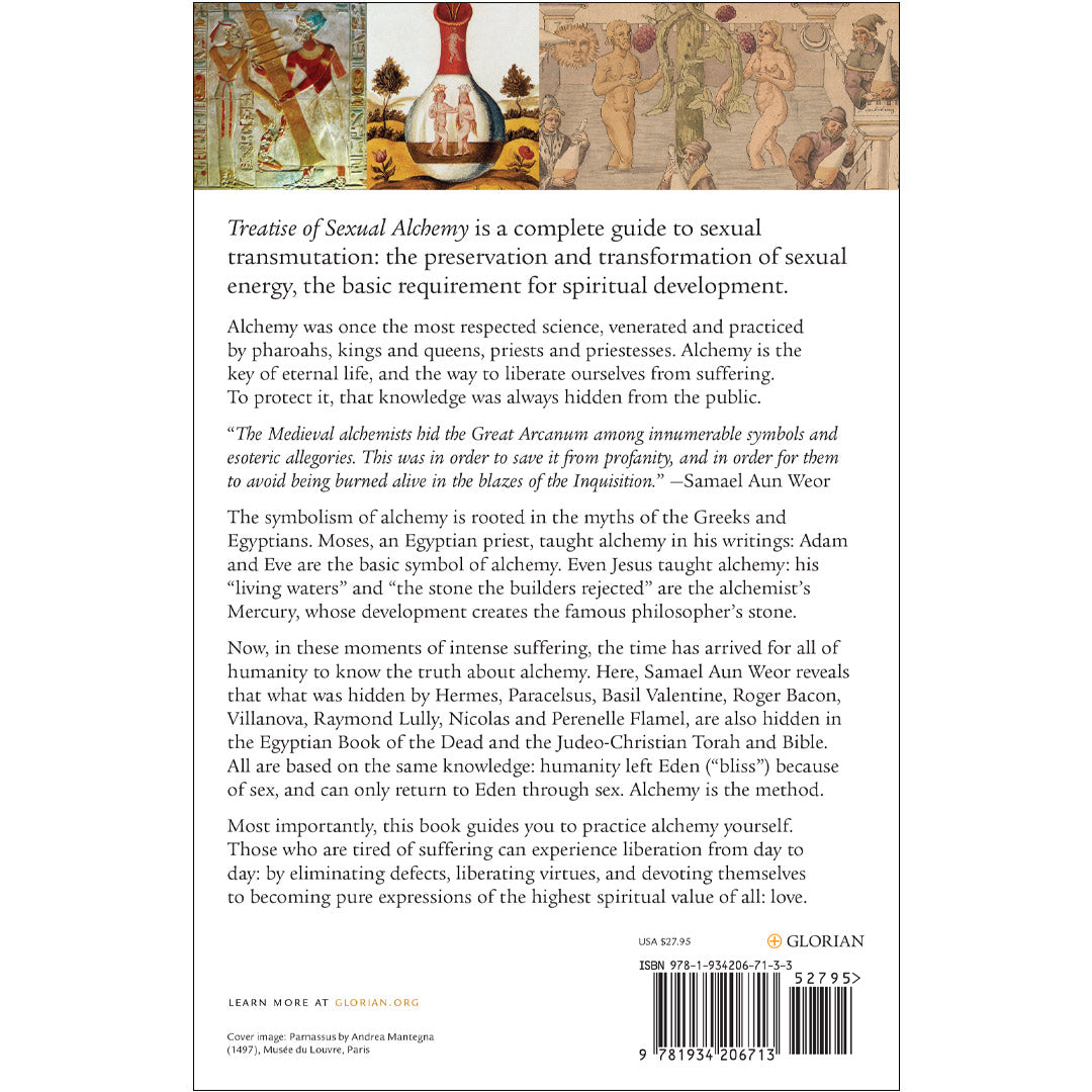 The back cover of Treatise of Sexual Alchemy reveals insights into sexual transmutation and spiritual growth, featuring historical art with mythical and religious themes, quotes, and essential details such as a website link and ISBN for further exploration.